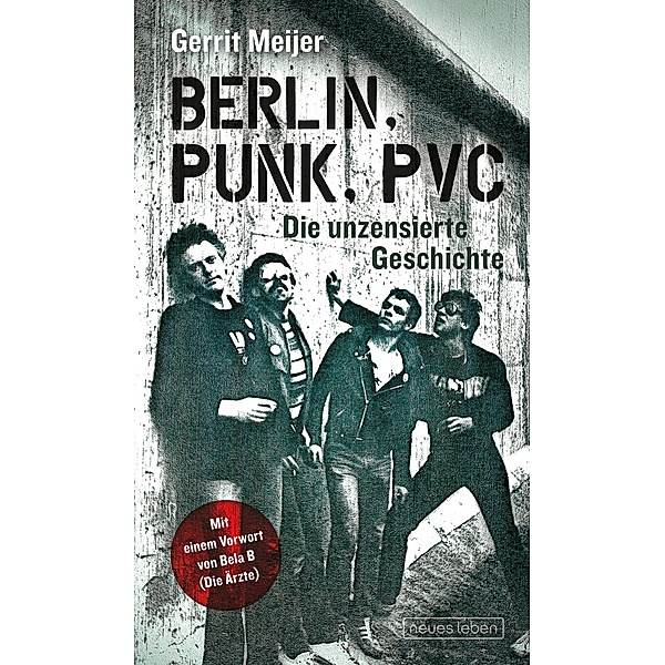 Berlin, Punk, PVC, Gerrit Meijer