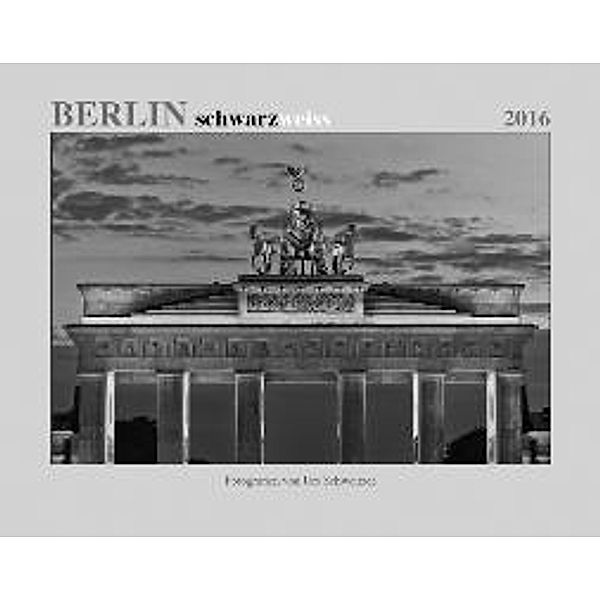 BERLIN schwarzweiss 2016