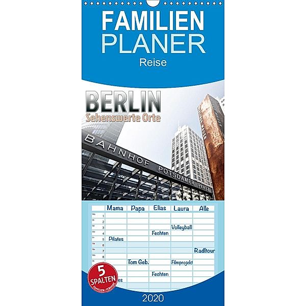 BERLIN Sehenswerte Orte - Familienplaner hoch (Wandkalender 2020 , 21 cm x 45 cm, hoch), Melanie Viola