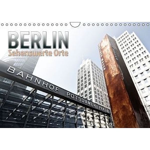 BERLIN Sehenswerte Orte (Wandkalender 2016 DIN A4 quer), Melanie Viola