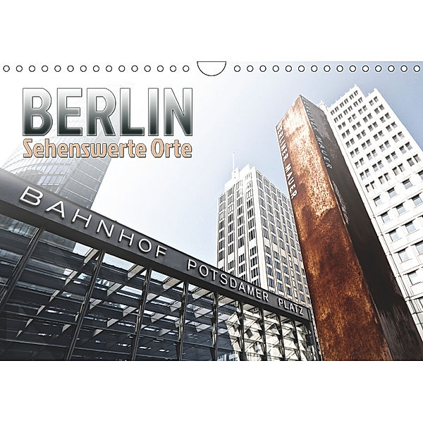 BERLIN Sehenswerte Orte (Wandkalender 2019 DIN A4 quer), Melanie Viola