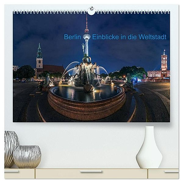 Berlin - Sichtweisen auf die Hauptstadt (hochwertiger Premium Wandkalender 2024 DIN A2 quer), Kunstdruck in Hochglanz, Jean Claude Castor I 030mm-photography