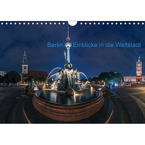 Berlin - Sichtweisen auf die Hauptstadt (Wandkalender 2018 DIN A4 quer), Jean Claude Castor