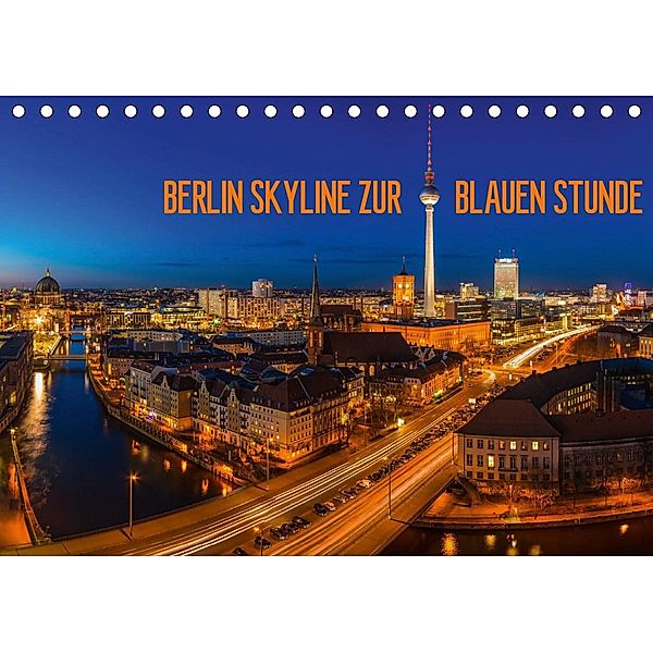 BERLIN SKYLINE ZUR BLAUEN STUNDE (Tischkalender 2020 DIN A5 quer), Jean Claude Castor