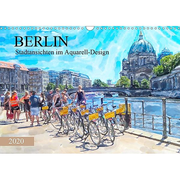 Berlin - Stadtansichten im Aquarell-Design (Wandkalender 2020 DIN A3 quer), Anja Frost