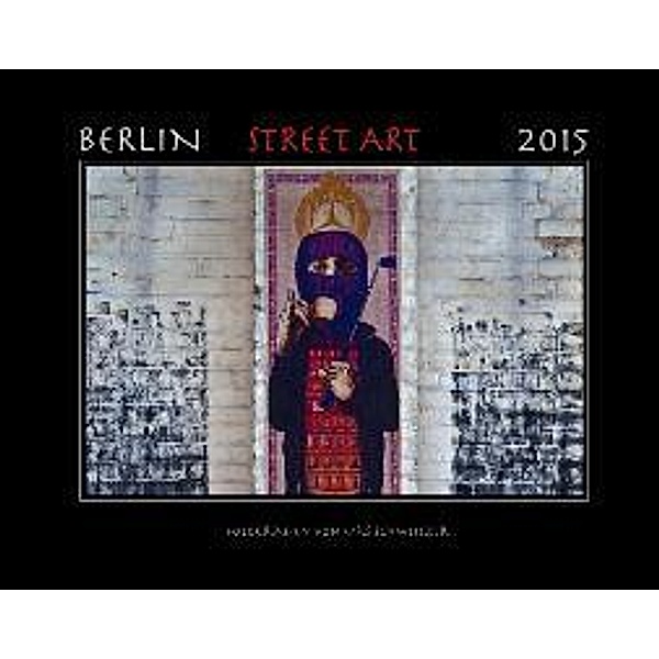 Berlin Street Art 2015