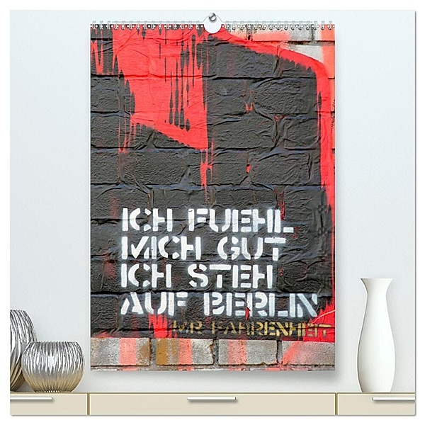 Berlin Street Art (hochwertiger Premium Wandkalender 2024 DIN A2 hoch), Kunstdruck in Hochglanz, Tobias Vogel