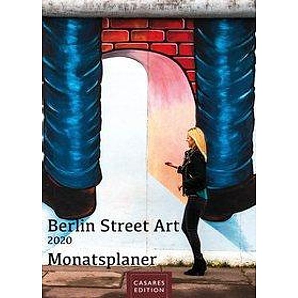 Berlin Street Art Monatsplaner 2020, Heinz-Werner Schawe