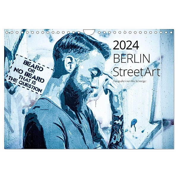Berlin StreetArt 2024 (Wandkalender 2024 DIN A4 quer), CALVENDO Monatskalender, Mio Schweiger
