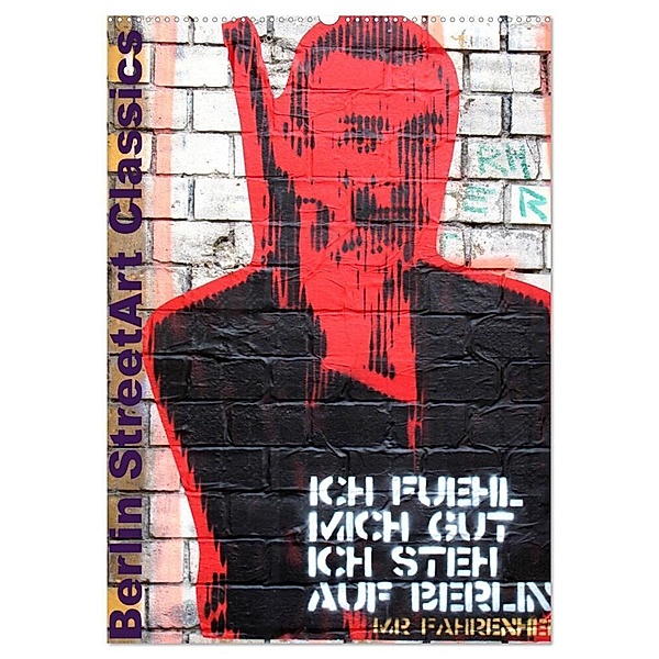 Berlin StreetArt Classics (Wandkalender 2024 DIN A2 hoch), CALVENDO Monatskalender, zwayne/steckandose.com