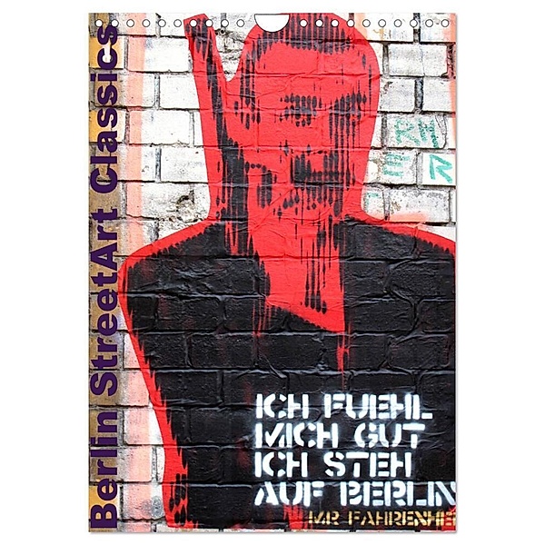 Berlin StreetArt Classics (Wandkalender 2024 DIN A4 hoch), CALVENDO Monatskalender, zwayne/steckandose.com