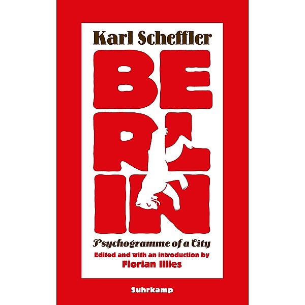 Berlin / suhrkamp taschenbücher Allgemeine Reihe Bd.5158, Karl Scheffler