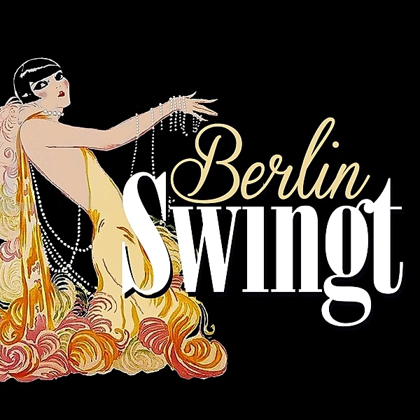 Berlin Swingt (Vinyl), Diverse Interpreten