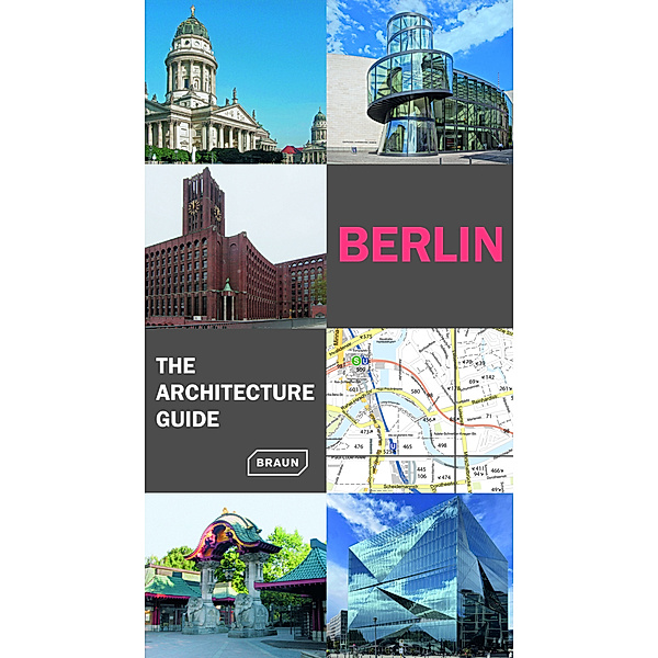 Berlin - The Architecture Guide, Rainer Haubrich, Hans Wolfgang Hoffmann, Uffelen van