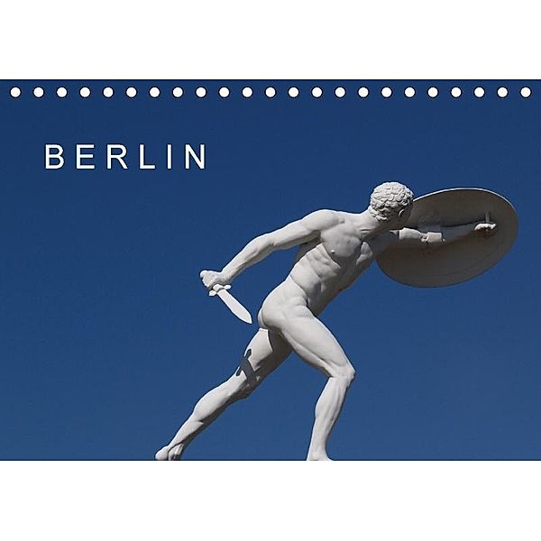 BERLIN (Tischkalender 2017 DIN A5 quer), JS eMotionPhoto