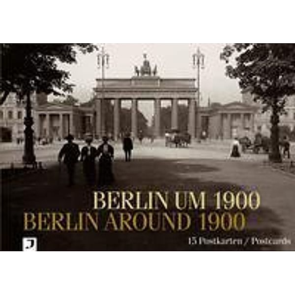 Berlin um 1900 / Berlin Around 1900