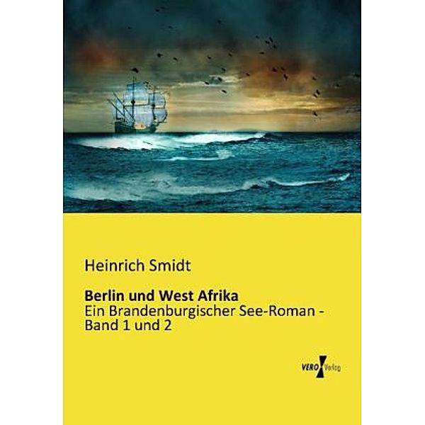 Berlin und West Afrika, Heinrich Smidt