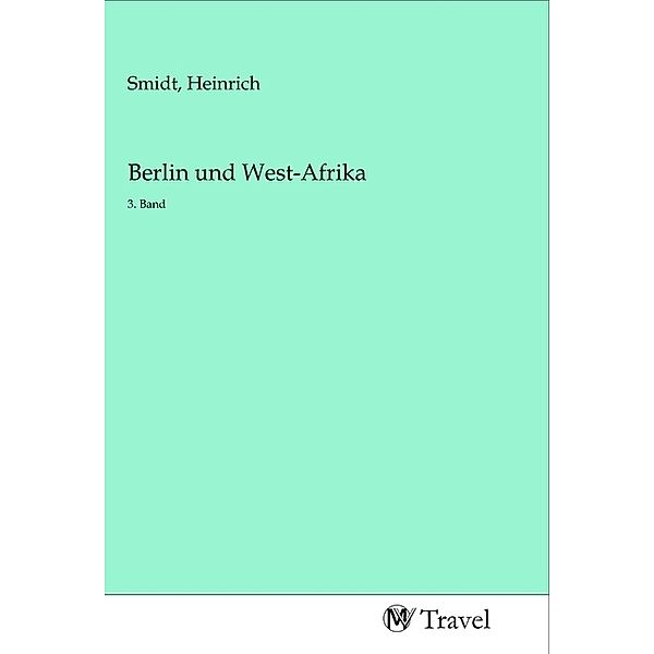 Berlin und West-Afrika