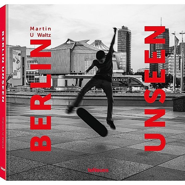 Berlin Unseen, Martin U Waltz