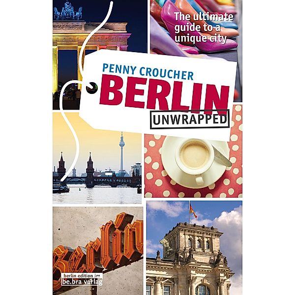 Berlin Unwrapped, Penny Croucher