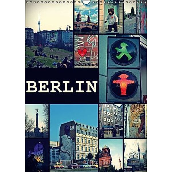 BERLIN / vertikal (Wandkalender 2015 DIN A3 hoch), Stephanie Büttner