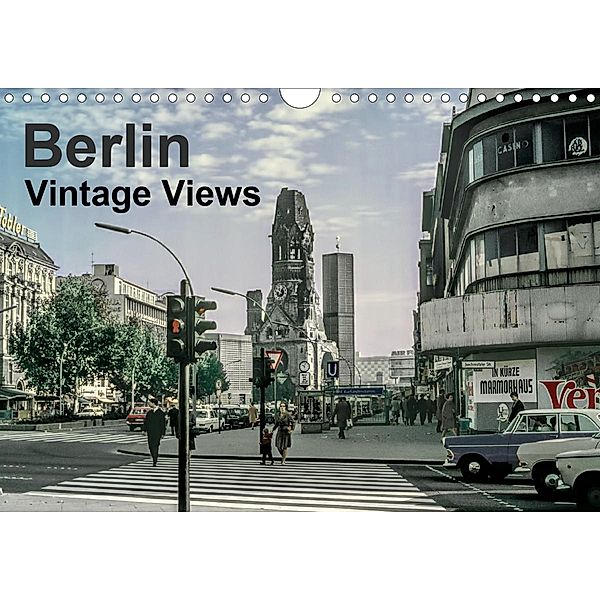 Berlin - Vintage Views (Wall Calendar 2021 DIN A4 Landscape), Michael Schulz-Dostal