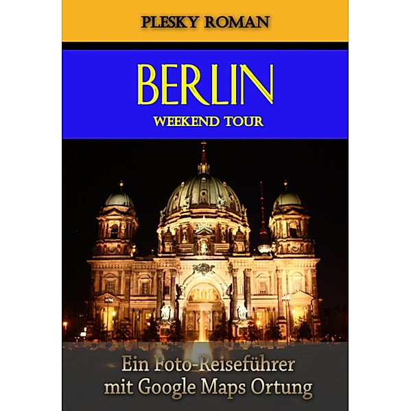 Berlin Weekend Tour, Roman Plesky
