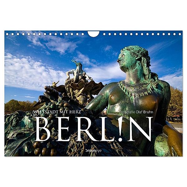 Berlin - Weltstadt mit Herz (Wandkalender 2025 DIN A4 quer), CALVENDO Monatskalender, Calvendo, Olaf Bruhn