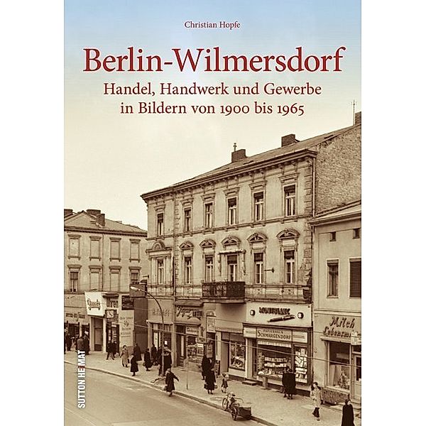 Berlin-Wilmersdorf, Christian Hopfe