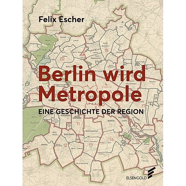 Berlin wird Metropole, Felix Escher