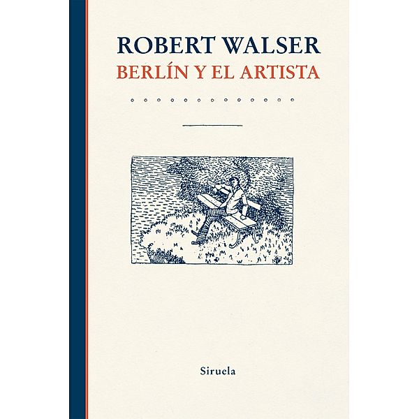 Berlín y el artista / Libros del Tiempo Bd.392, Robert Walser