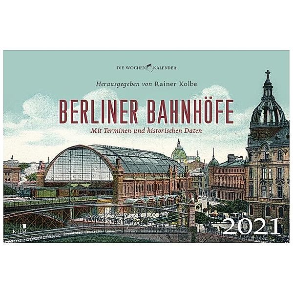 Berliner Bahnhöfe 2021