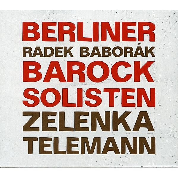 Berliner Barock Solisten, Berliner Barock Solisten