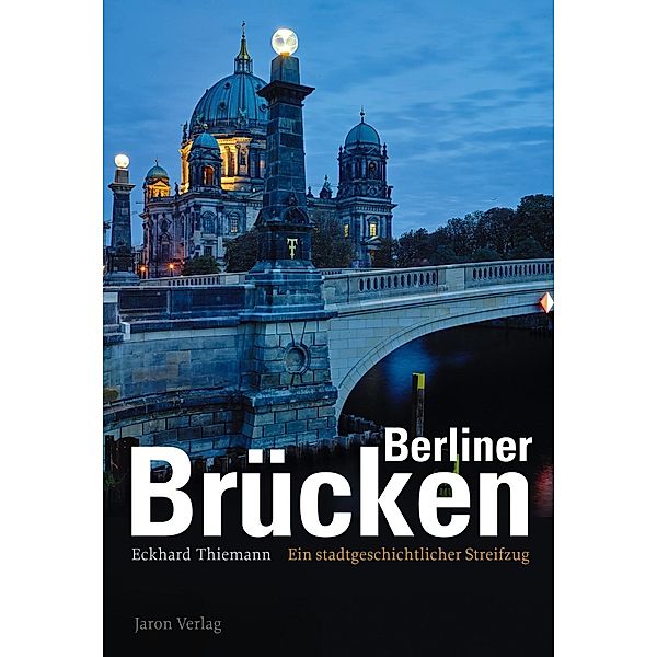 Berliner Brücken, Eckhard Thiemann