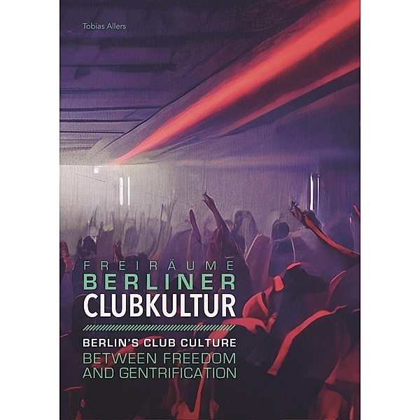 Berliner Clubkultur, Tobias Allers
