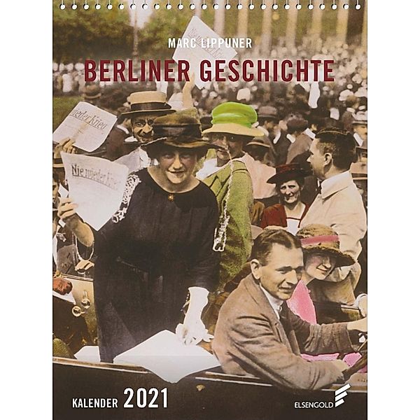 Berliner Geschichte Kalender 2021