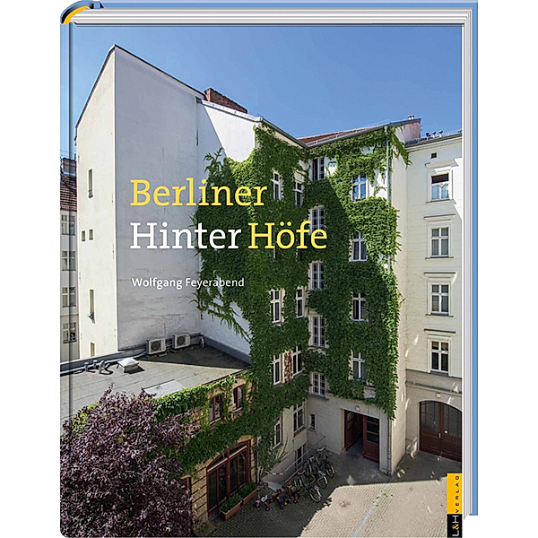 Berliner (Hinter-)Höfe, Wolfgang Feyerabend