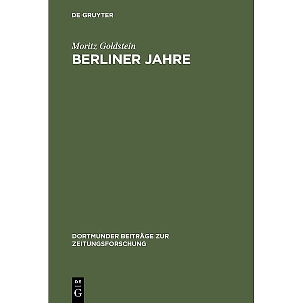 Berliner Jahre, Moritz Goldstein