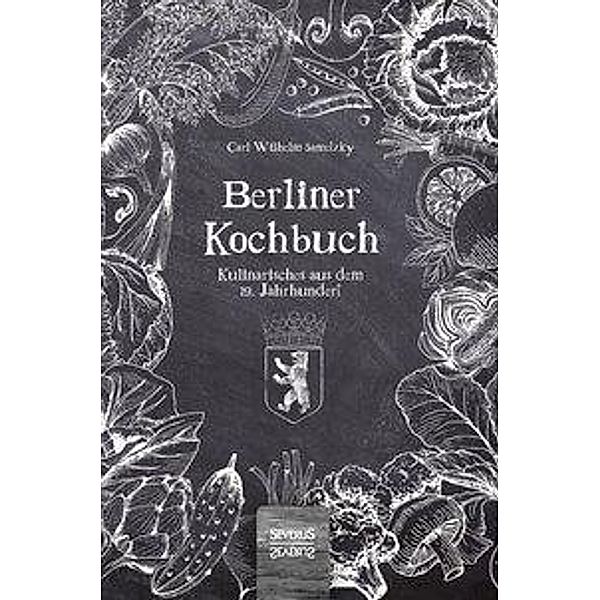 Berliner Kochbuch, Carl Wilhelm Sametzky