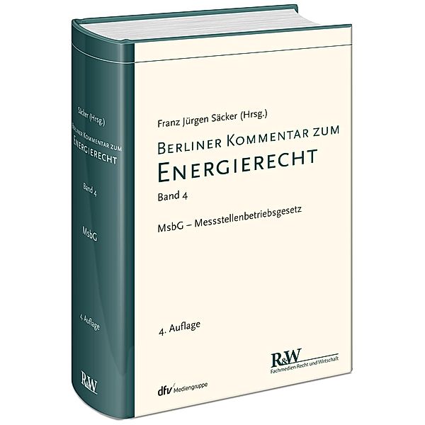 Berliner Kommentar zum Energierecht 04, Franz Jürgen Säcker