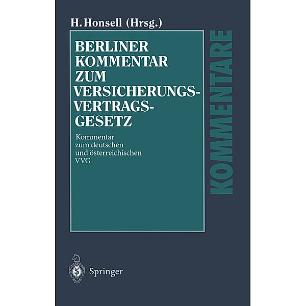 Berliner Kommentar zum Versicherungsvertragsgesetz (VVG), 5 Tle.