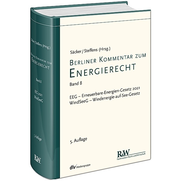 Berliner Kommentare / Berliner Kommentar zum Energierecht, Band 8, Franz Jürgen Säcker, Juliane Steffens