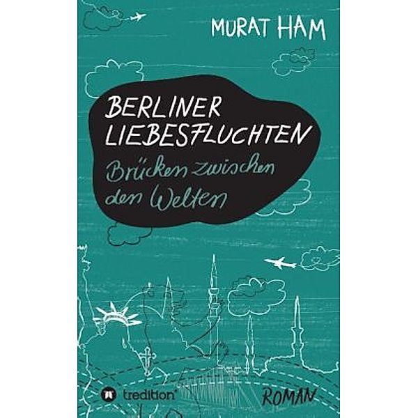 Berliner Liebesfluchten, Murat Ham