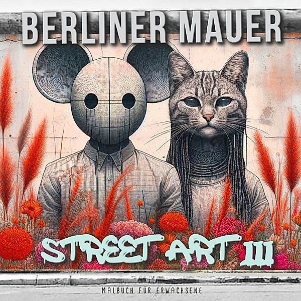 Berliner Mauer Street Art Malbuch für Erwachsene 3, Monsoon Publishing, Musterstück Grafik