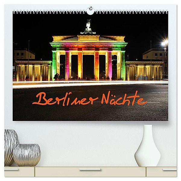 Berliner Nächte (hochwertiger Premium Wandkalender 2024 DIN A2 quer), Kunstdruck in Hochglanz, Frank Herrmann / www.fhmedien.de