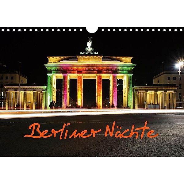 Berliner Nächte (Wandkalender 2021 DIN A4 quer), Frank Herrmann / www.fhmedien.de