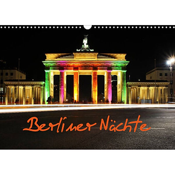 Berliner Nächte (Wandkalender 2022 DIN A3 quer), Frank Herrmann / www.fhmedien.de