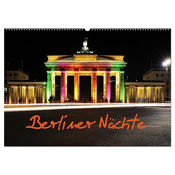 Berliner Nächte (Wandkalender 2024 DIN A2 quer), CALVENDO Monatskalender, Frank Herrmann / www.fhmedien.de