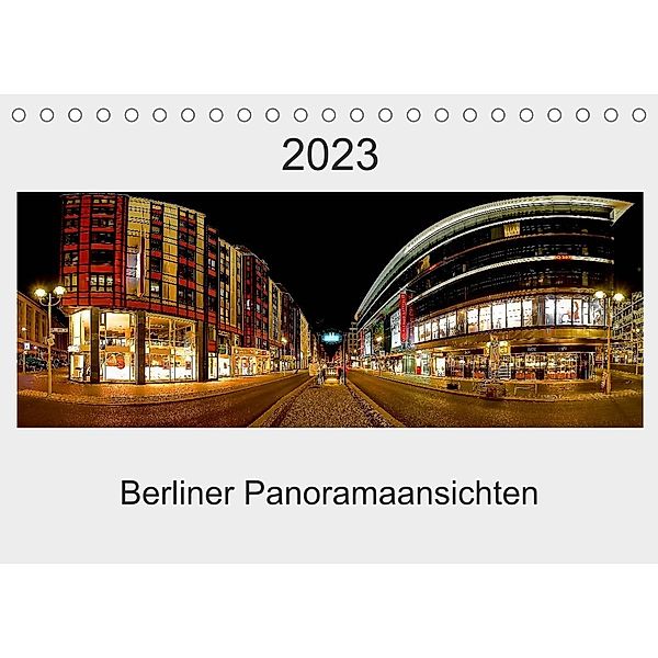 Berliner Panoramaansichten 2023 (Tischkalender 2023 DIN A5 quer), manne-schwendler-durchblick