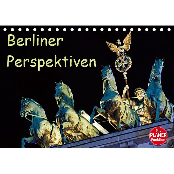 Berliner Perspektiven (Tischkalender 2019 DIN A5 quer), Andreas Schön